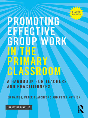 cover image of Promoting Effective Group Work in the Primary Classroom